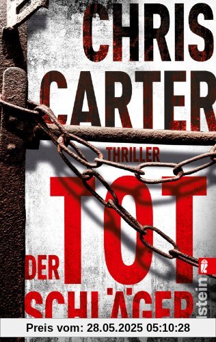 Der Totschläger: Thriller (Ein Hunter-und-Garcia-Thriller, Band 5)