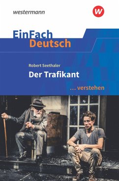 Der Trafikant. EinFach Deutsch ... verstehen von Schöningh im Westermann / Westermann Bildungsmedien