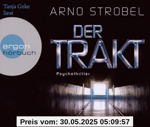 Der Trakt (Hörbestseller): Psychothriller