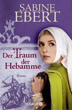 Der Traum der Hebamme / Hebammen-Romane Bd.5 von Droemer/Knaur
