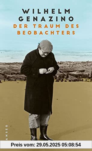 Der Traum des Beobachters: Aufzeichnungen 1972–2018 Der Traum des Beobachters: Aufzeichnungen 1972–2018