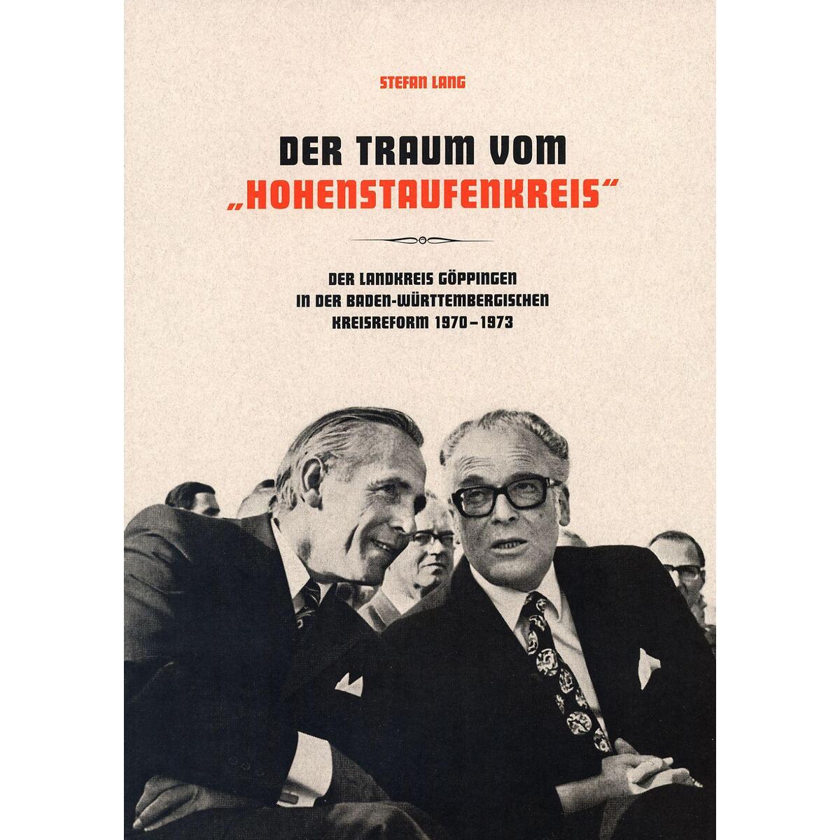 Der Traum vom "Hohenstaufenkreis" Der Traum vom "Hohenstaufenkreis" von Konrad Anton