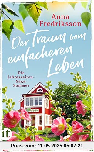 Der Traum vom einfacheren Leben: Sommer in Sallys Bed & Breakfast (Die Jahreszeiten-Saga)