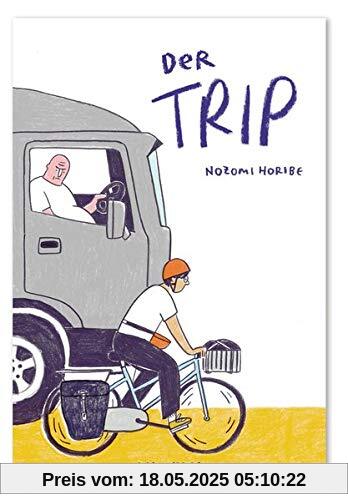 Der Trip