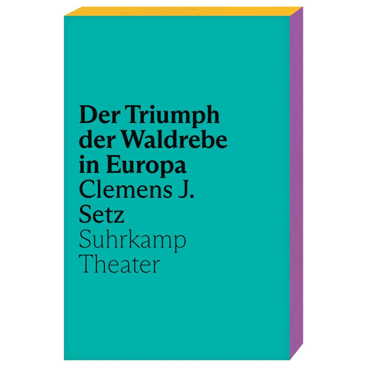 Der Triumph der Waldrebe in Europa von Suhrkamp Verlag AG