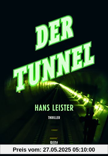 Der Tunnel