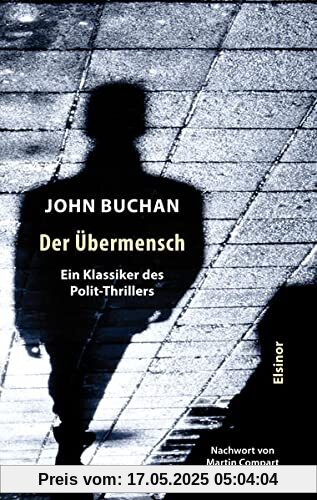Der Übermensch: Ein Klassiker des Polit-Thrillers