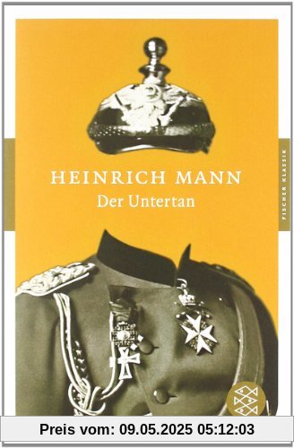 Der Untertan: Roman (Fischer Klassik)