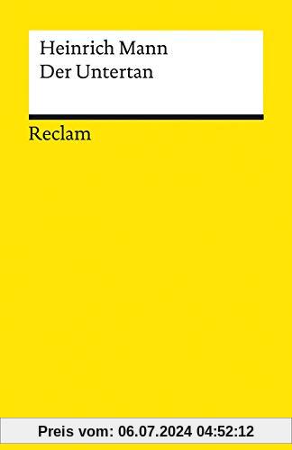 Der Untertan: Roman (Reclams Universal-Bibliothek)