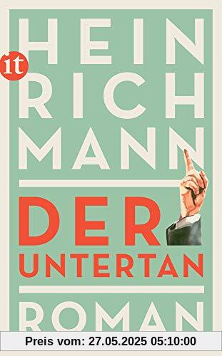 Der Untertan: Roman (insel taschenbuch)