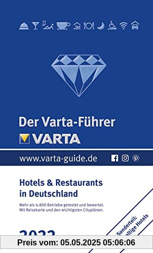 Der Varta-Führer 2022 - Hotels und Restaurants in Deutschland