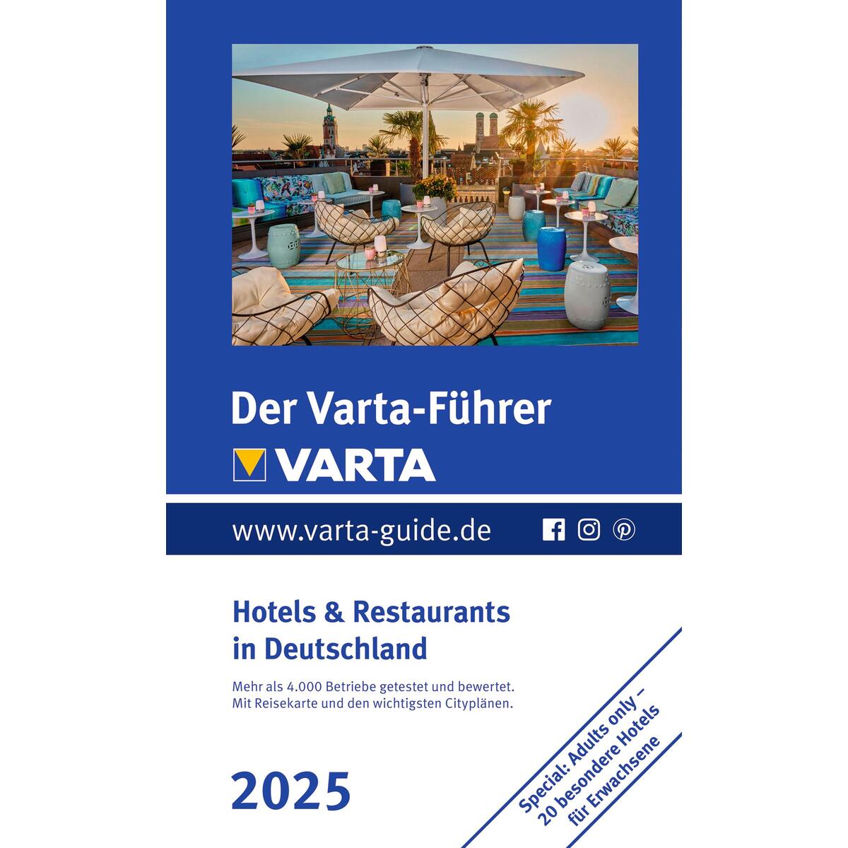 Der Varta-Führer 2025 Hotels & Restaurants in Deutschland Der Varta-Führer 2025 Hotels & Restaurants in Deutschland von Mairdumont
