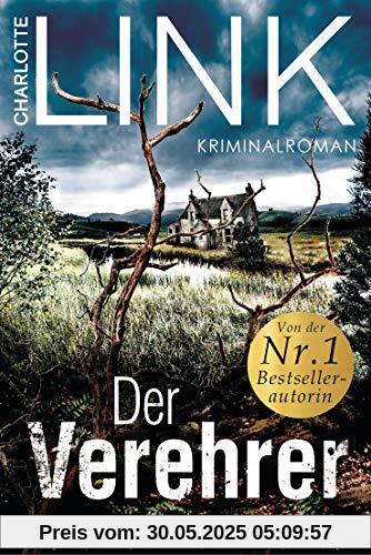 Der Verehrer: Kriminalroman Der Verehrer: Kriminalroman
