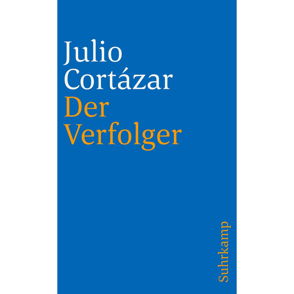 Der Verfolger von Suhrkamp Verlag