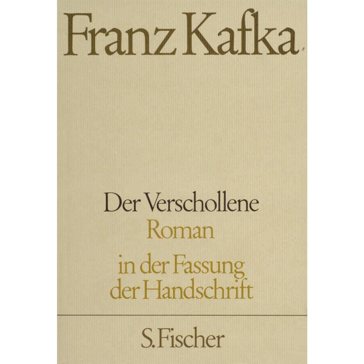 Der Verschollene. Neuausgabe von &#039; Amerika&#039; von FISCHER, S.