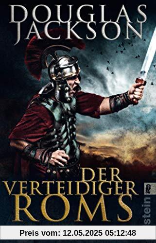 Der Verteidiger Roms: Roman (Gaius Valerius Verrens, Band 2)