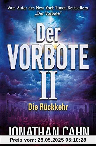 Der Vorbote II: Die Rückkehr