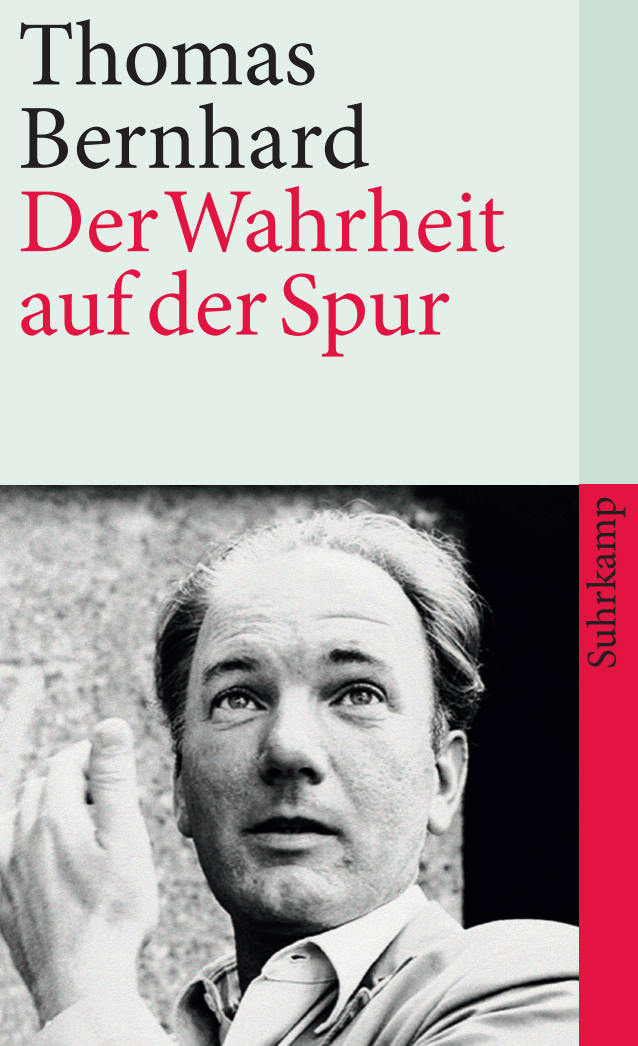 Der Wahrheit auf der Spur Der Wahrheit auf der Spur von Suhrkamp Verlag