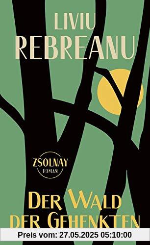 Der Wald der Gehenkten: Roman