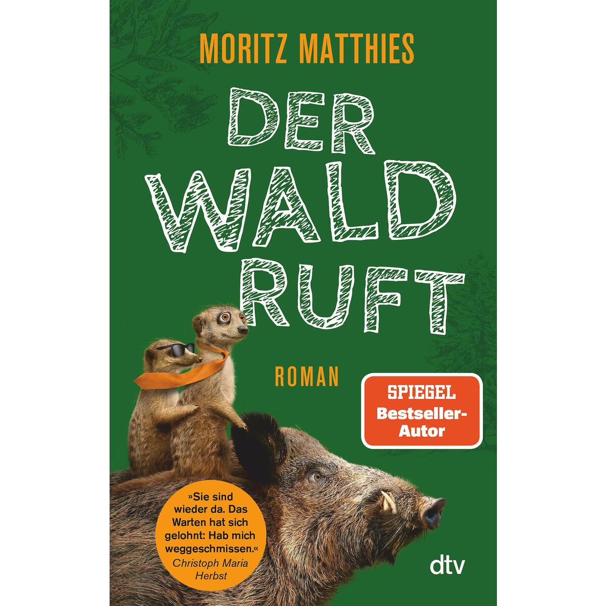 Der Wald ruft von dtv Verlagsgesellschaft