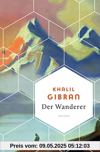 Der Wanderer (Weisheit der Welt, Band 16)