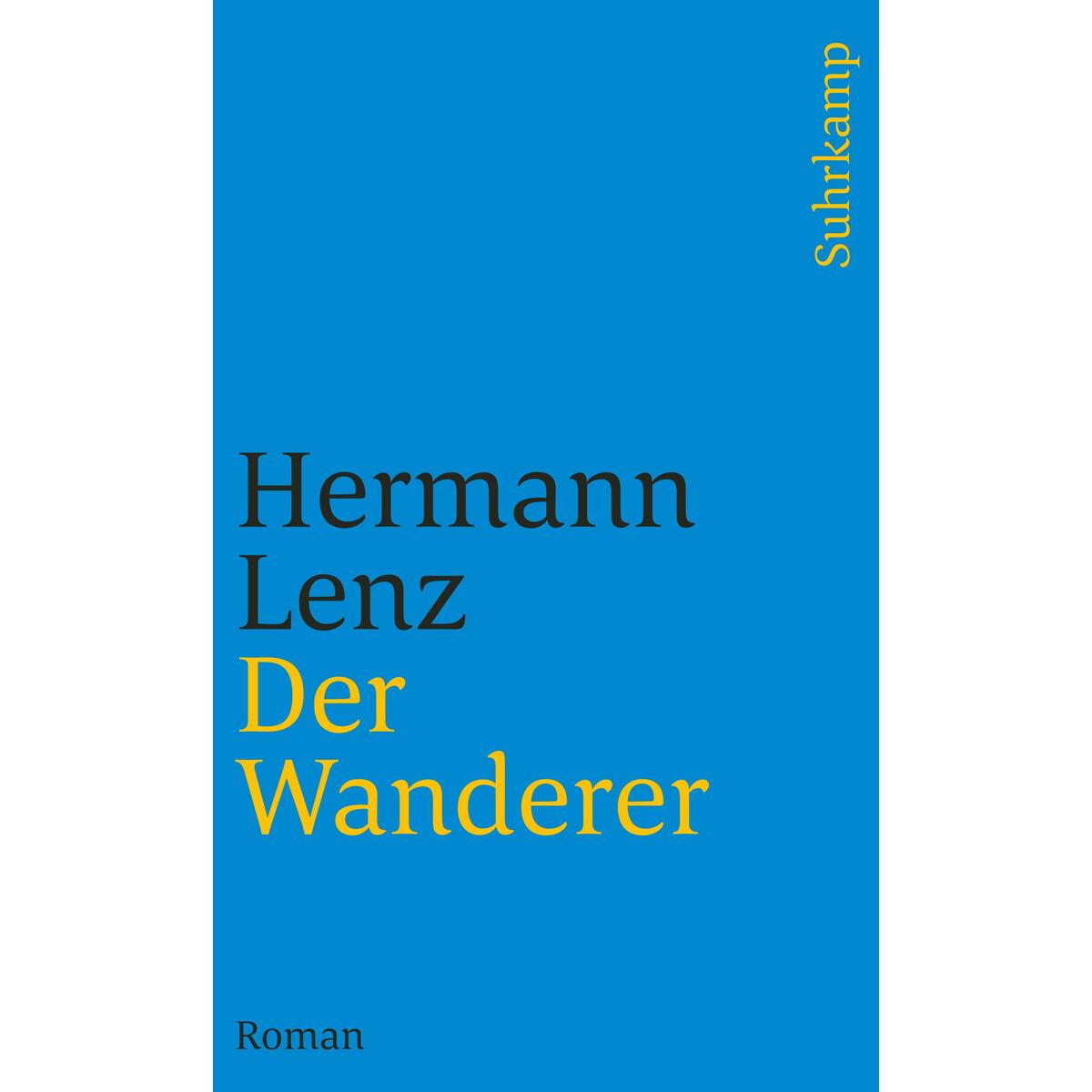 Der Wanderer Der Wanderer von Suhrkamp Verlag