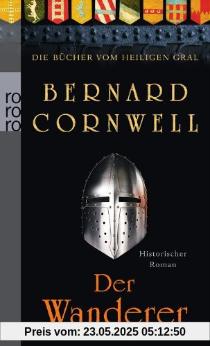 Der Wanderer: Buch 2 (Die Bücher vom Heiligen Gral)