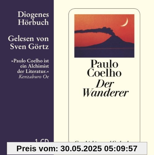 Der Wanderer: Geschichten und Gedanken Der Wanderer: Geschichten und Gedanken