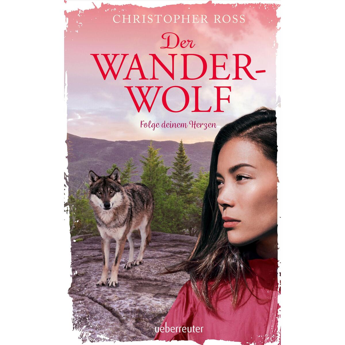 Der Wanderwolf Der Wanderwolf von Ueberreuter Verlag
