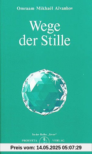 Der Weg der Stille Der Weg der Stille