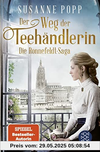 Der Weg der Teehändlerin (Die Ronnefeldt-Saga, Band 2)