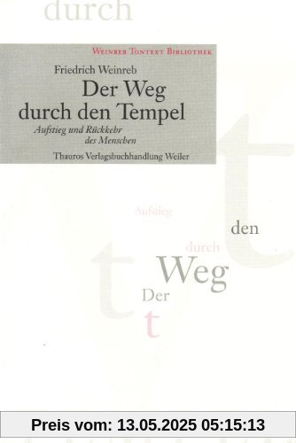 Der Weg durch den Tempel