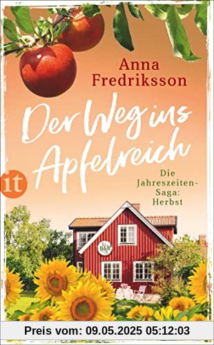 Der Weg ins Apfelreich: Herbst in Sallys Bed & Breakfast (Die Jahreszeiten-Saga)