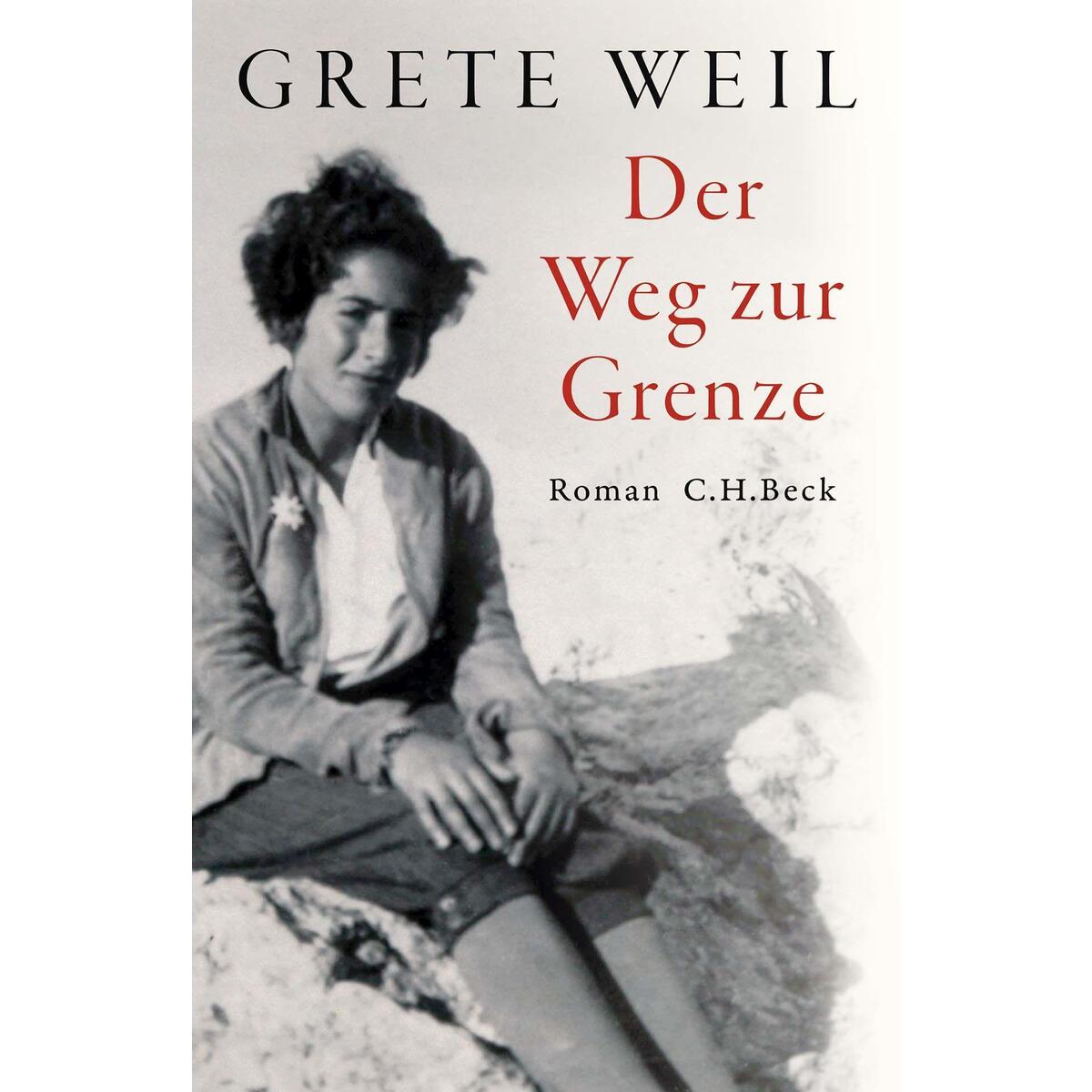 Der Weg zur Grenze von Beck C. H.