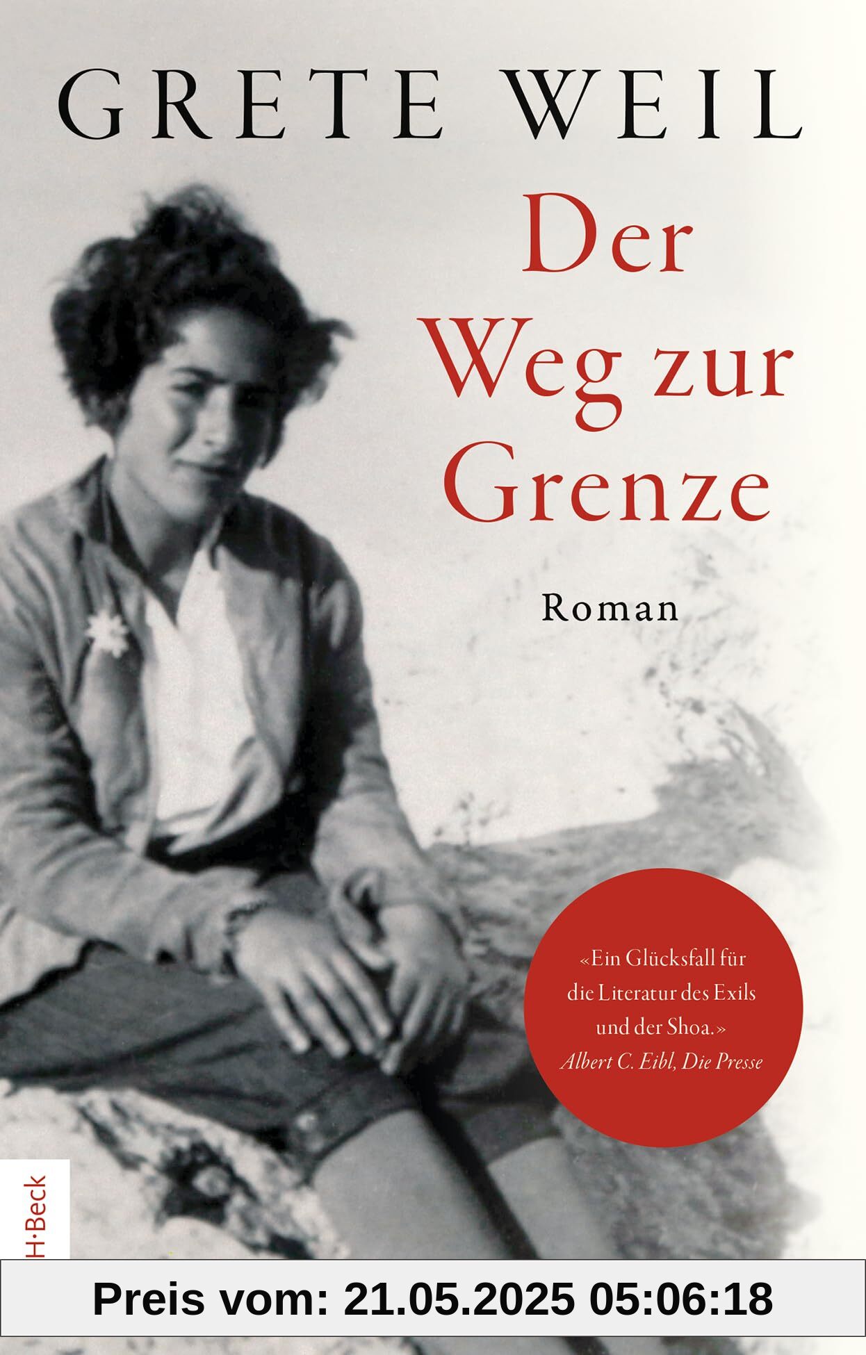 Der Weg zur Grenze: Roman Der Weg zur Grenze: Roman