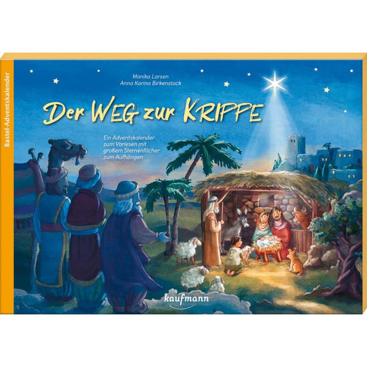 Der Weg zur Krippe von Kaufmann Ernst Vlg GmbH