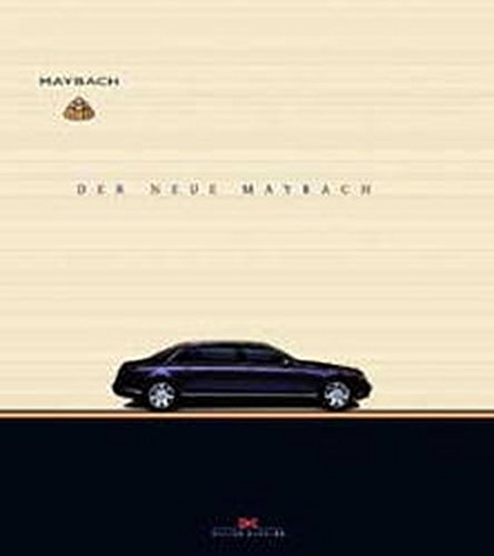 Der Weg zur Legende /Der neue Maybach von Delius Klasing