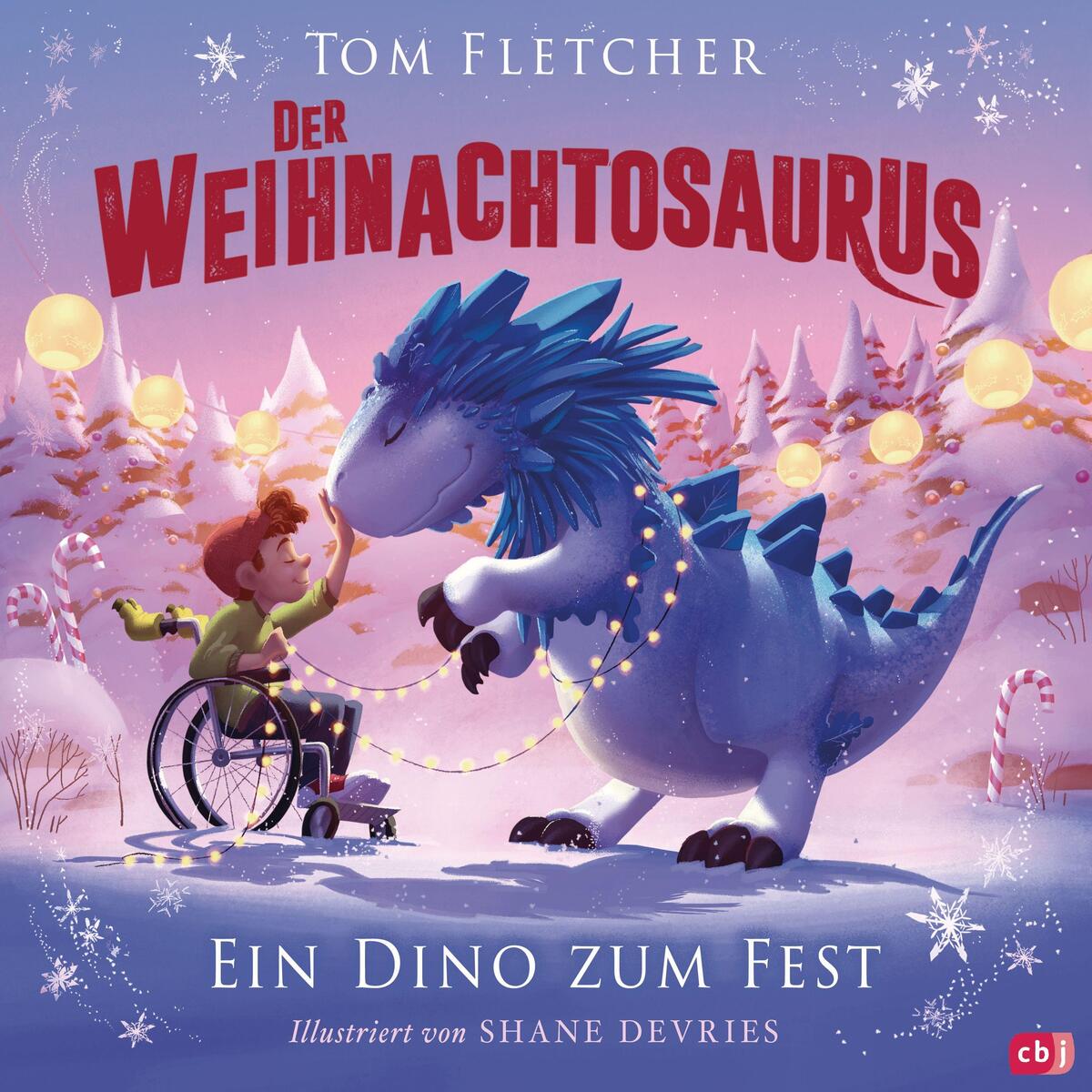Der Weihnachtosaurus - Ein Dino zum Fest Der Weihnachtosaurus - Ein Dino zum Fest von cbj
