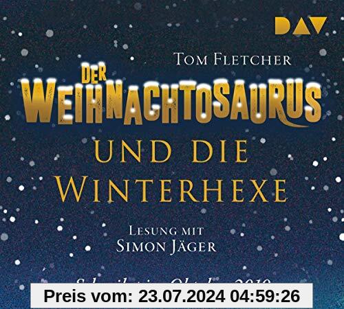 Der Weihnachtosaurus und die Winterhexe (Teil 2): Lesung mit Martin Baltscheit (4 CDs)