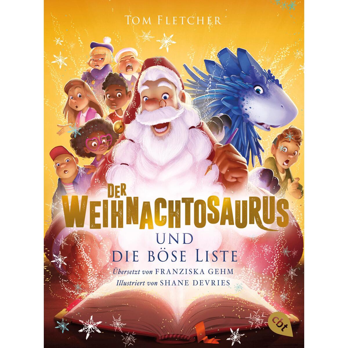 Der Weihnachtosaurus und die böse Liste Der Weihnachtosaurus und die böse Liste von cbt