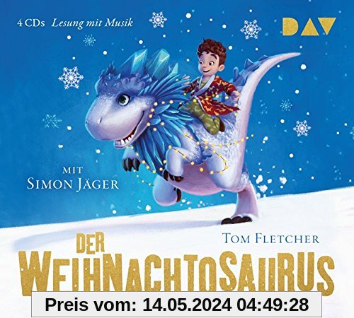 Der Weihnachtosaurus: Lesung mit Musik mit Simon Jäger (4 CDs)