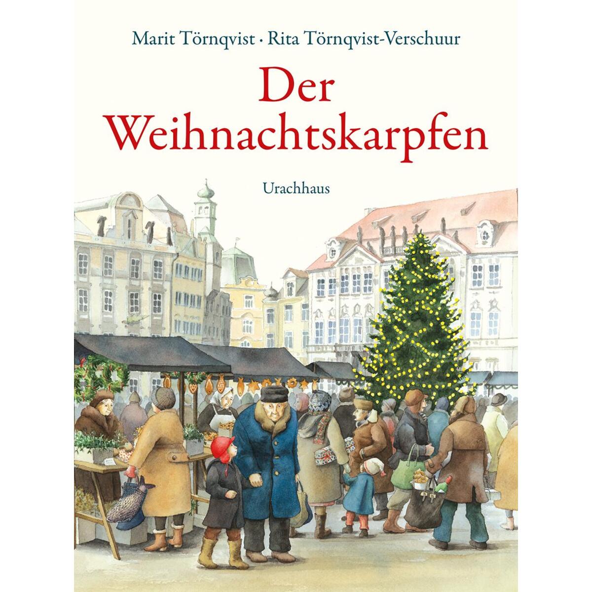 Der Weihnachtskarpfen von Urachhaus/Geistesleben
