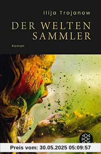 Der Weltensammler: Roman