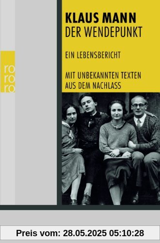 Der Wendepunkt: Ein Lebensbericht Der Wendepunkt: Ein Lebensbericht