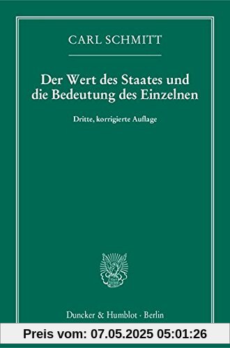 Der Wert des Staates und die Bedeutung des Einzelnen.
