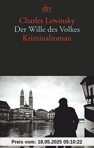 Der Wille des Volkes: Kriminalroman