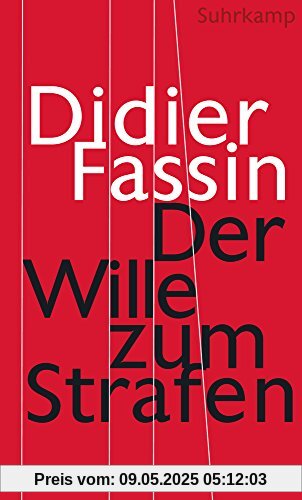 Der Wille zum Strafen Der Wille zum Strafen