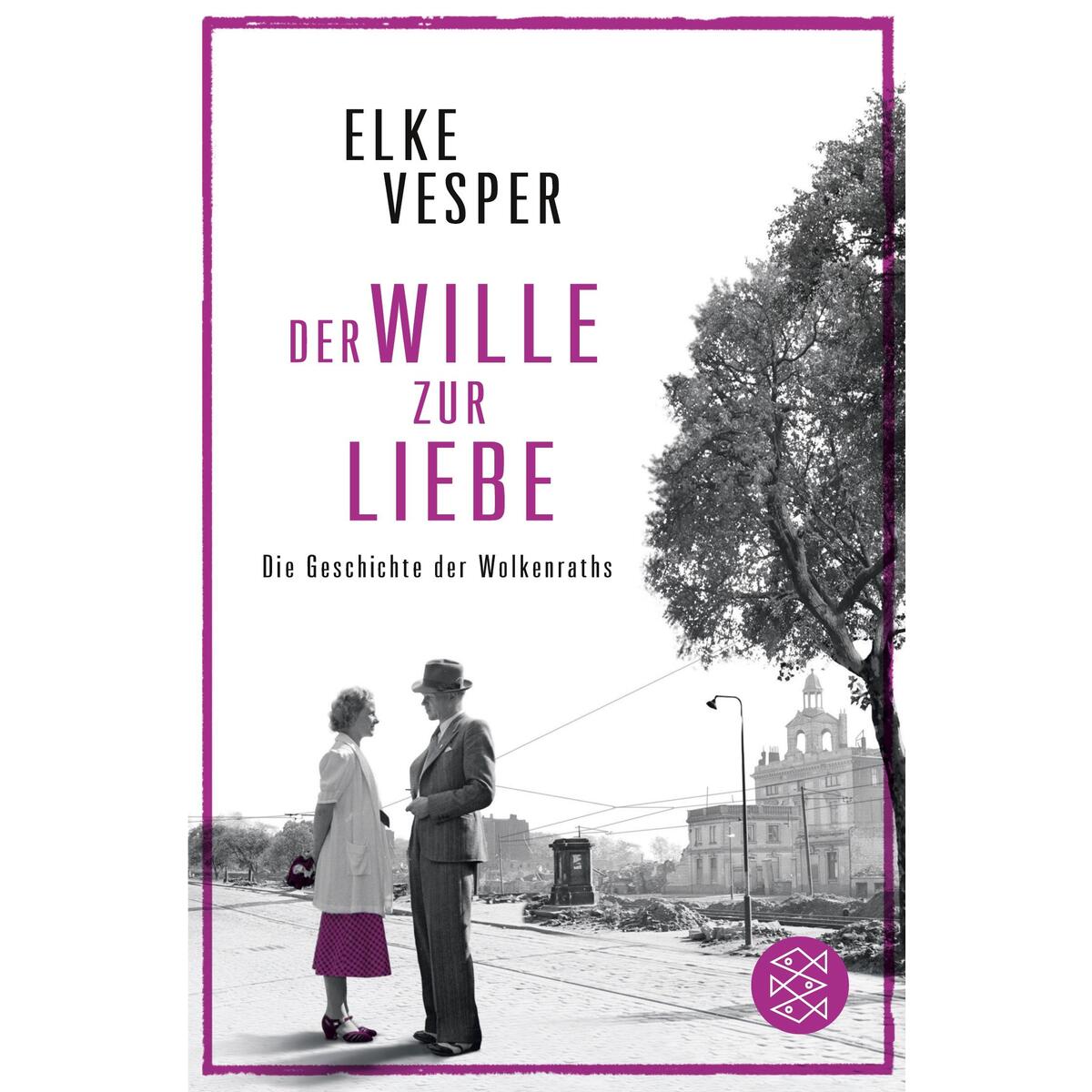 Der Wille zur Liebe Der Wille zur Liebe von S. Fischer Verlag