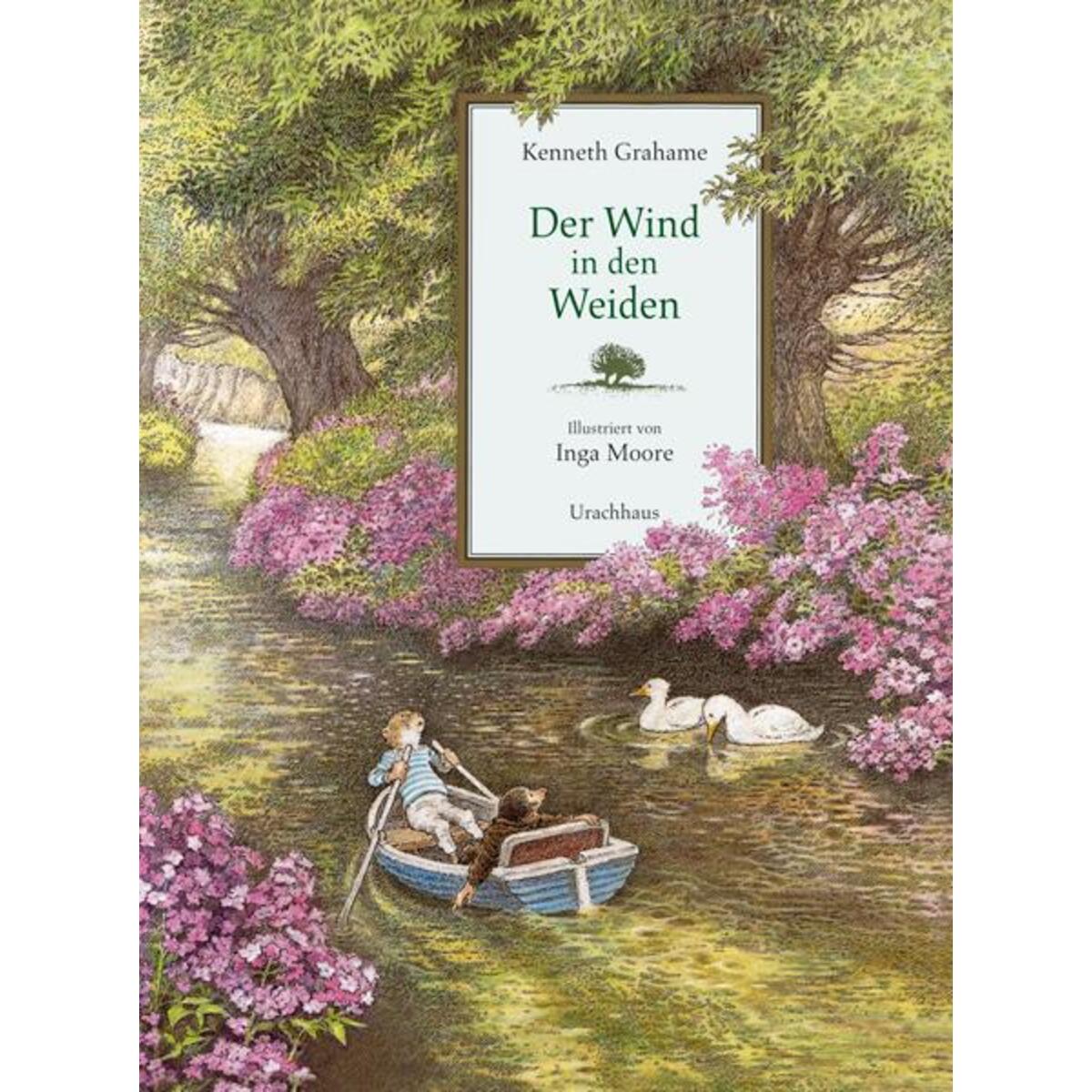 Der Wind in den Weiden von Urachhaus/Geistesleben