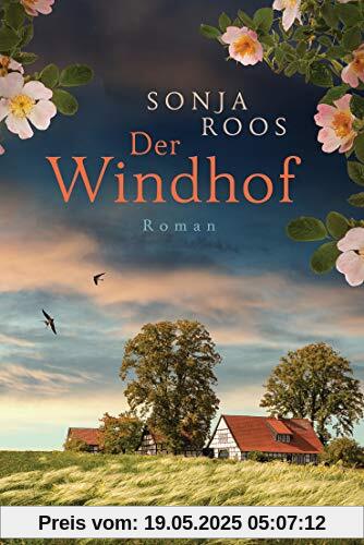 Der Windhof: Roman Der Windhof: Roman